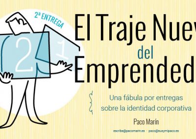 El Traje Nuevo del Emprendedor #1.2: Vestirse de marca 1.2