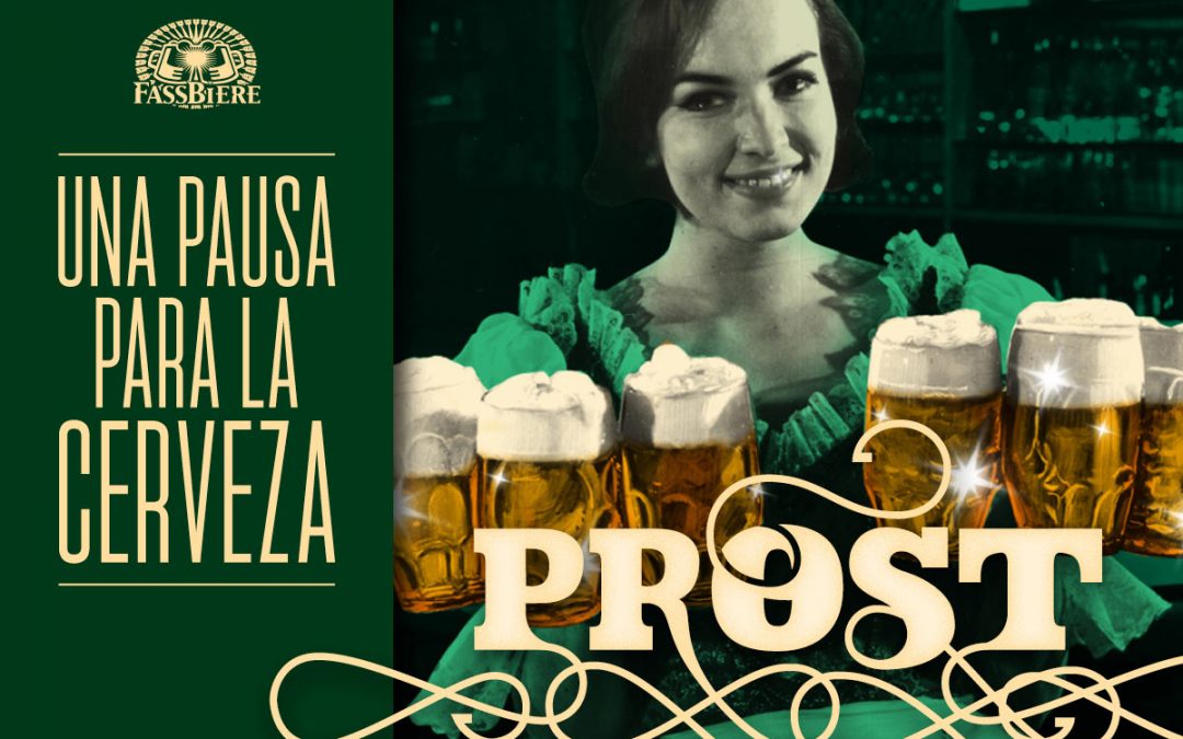 Una Pausa para la Cerveza #01: PROST