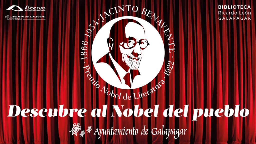 Creatividad para la campaña conmemorativa del 1er Centenario del Nobel a Jacinto Benavente.
