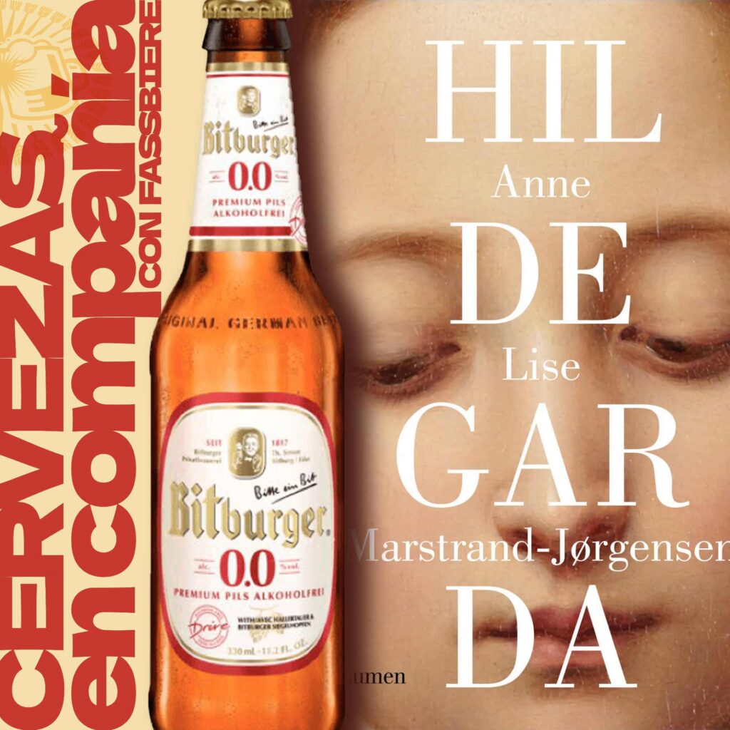 Maridaje cervecero al estilo Renania-Palatinado: una Bitburger 0.0% Premium Pils Drive Alkoholfrei con el libro “Hildegarda” de Anne Lise Marstrand-Jørgensen.