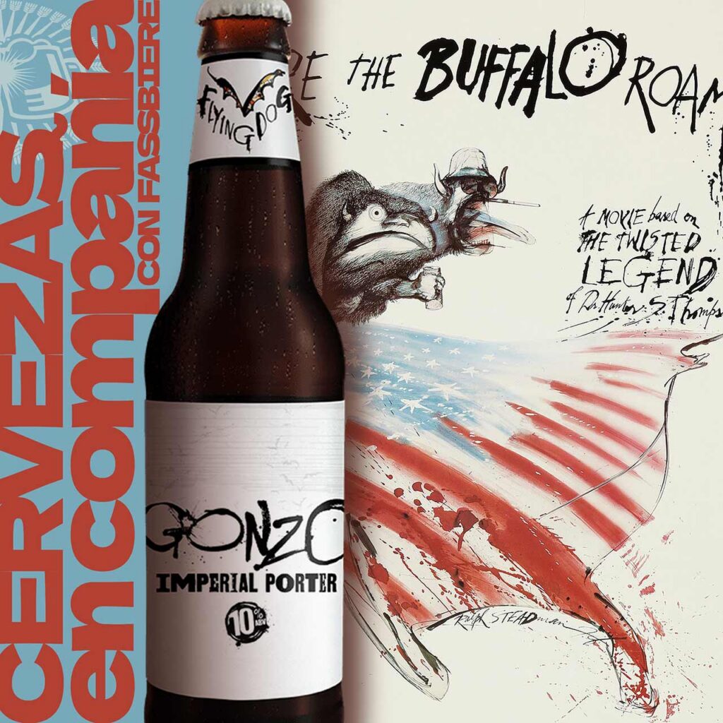 Maridaje cervecero ‘Gonzo’: la Flying Dog Gonzo Imperial Porter con la película "Where the Buffalo Roam".